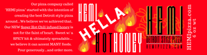 HEMI Pizza HELLA Hot Honey!